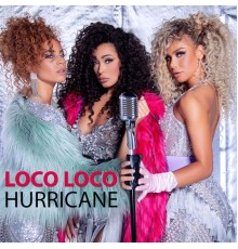 Hurricane - Loco loco