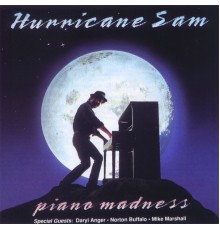 Hurricane Sam - Piano Madness