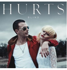 Hurts - Blind