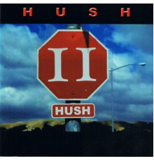 Hush - II (Hush 2)