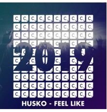 Husko - Feel Like