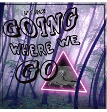 Hutch - Going Where We Go