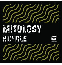 Huyrle - Mitology (Original Mix)