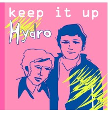 Hydro - Keep it Up