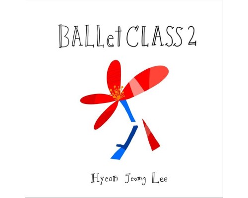 Hyeon Jeong Lee - Ballet Class 2