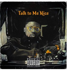 Hype - Talk To Me Nice