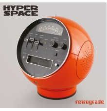 Hyperspace - Retrograde