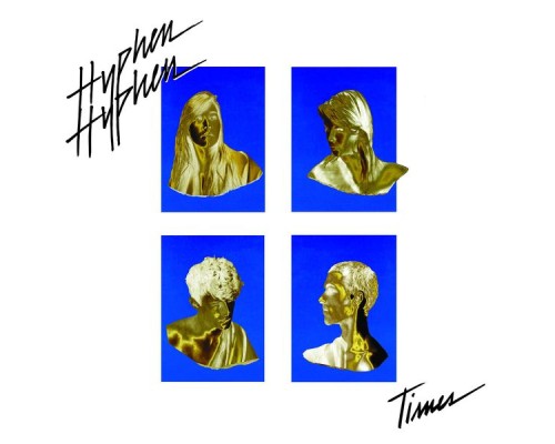 Hyphen Hyphen - Times