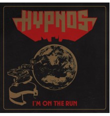 Hypnos - I'm on the Run