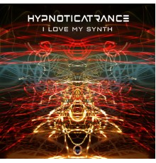 Hypnoticatrance - I Love My Synt