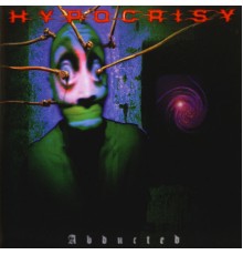 Hypocrisy - Abducted