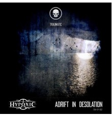 Hypoxic - Adrift in Desolation