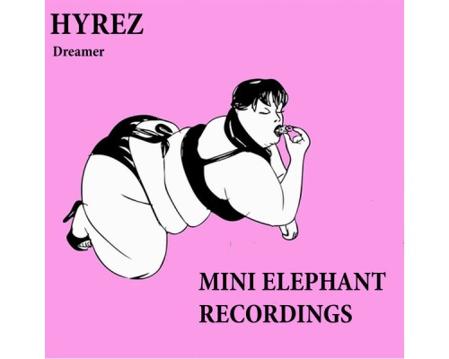 Hyrez - Dreamer