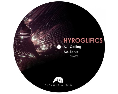 Hyroglifics - Calling / Torus