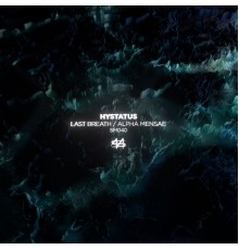 Hystatus - Last Breath / Alpha Mensae