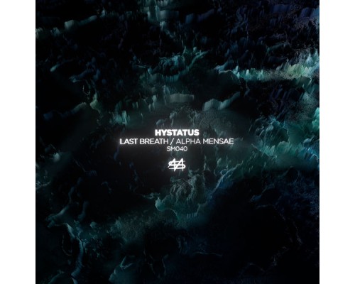 Hystatus - Last Breath / Alpha Mensae