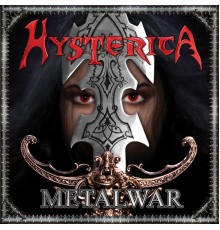 Hysterica - Metalwar