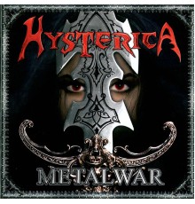 Hysterica - Metalwar