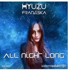 Hyuzu - All Night Long