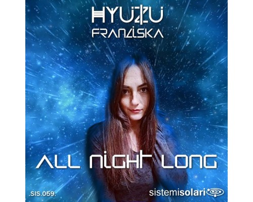 Hyuzu - All Night Long