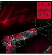 I-Cue - Pose A Threat EP