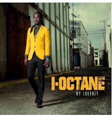 I-Octane - My Journey