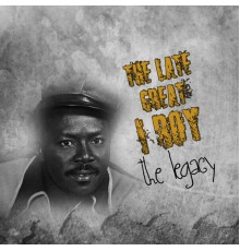 I-Roy - The Late Great I-Roy