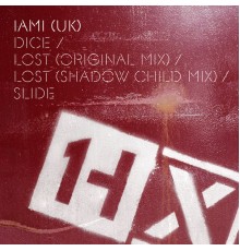 IAMI (UK) - Dice / Lost / Slide