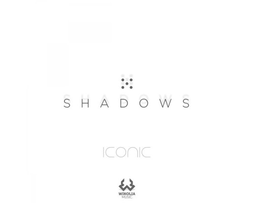 ICONIC - Shadows