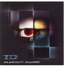 ID - Already Awake