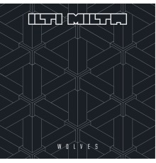 ILTI MILTA - Wolves