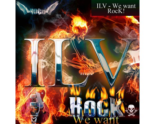 ILV - We Want Rock