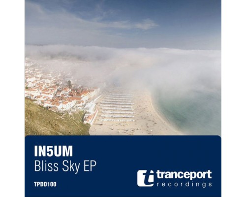 IN5UM - Bliss Sky EP