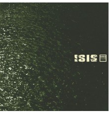 ISIS - Oceanic  (Remastered)