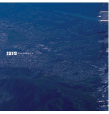 ISIS - Panopticon  (Remastered)