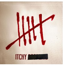 ITCHY - Six (Deluxe Edition)