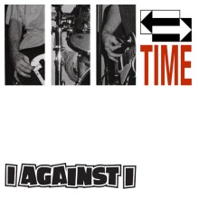 I Against I - Time