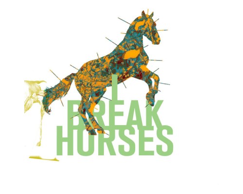 I Break Horses - Hearts