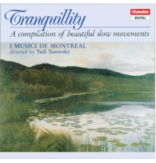 I Musici de Montréal, Yuli Turovsky, Maxim Shostakovich, Dimitri Shostakovitch Jr. - Tranquillity