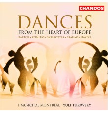 I Musici de Montreal, Yuli Turovsky - Dances from the Heart of Europe