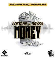 I Octane - Money