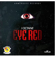 I Octane - Eye Red