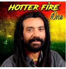 I One - Hotter Fire