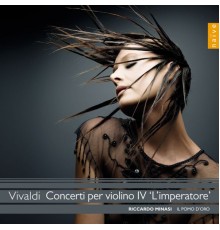 I Pomo d'Oro - Riccardo Minasi - Antonio Vivaldi : Concerto per violino IV "L'Imperatore"
