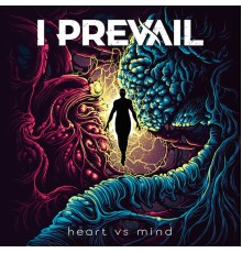 I Prevail - Heart Vs. Mind