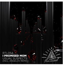 I Promised Mom - Usual Suspects