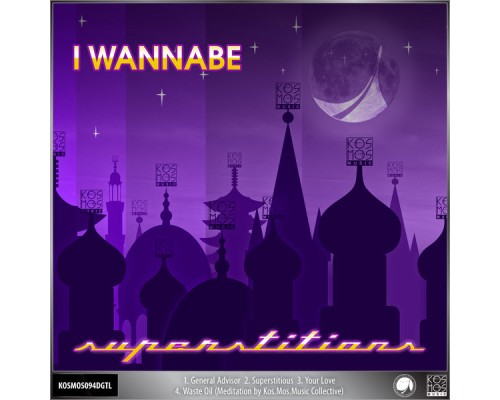 I Wannabe - Superstitions EP