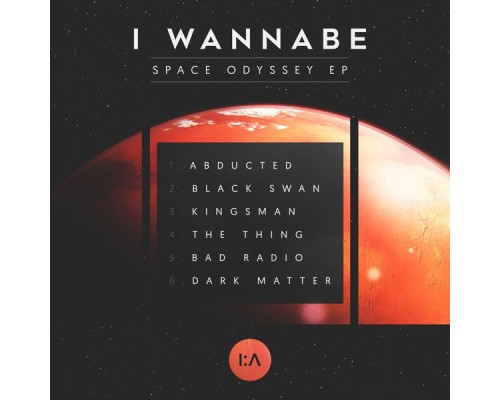 I Wannabe - Space Odyssey