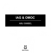 Iag & Omoc - Abu Simbel