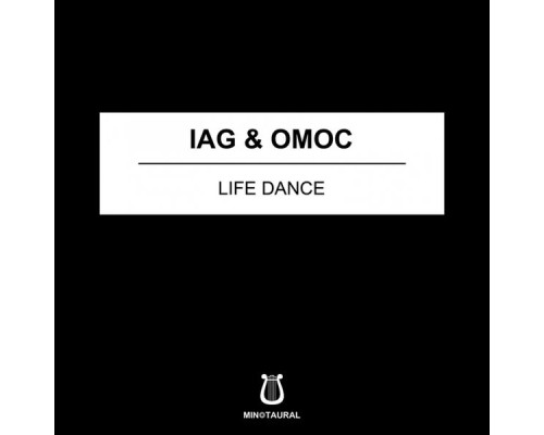 Iag & Omoc - Life Dance